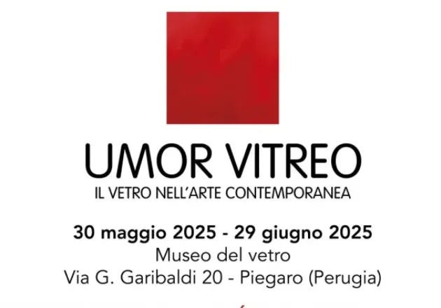 Umor Vitreo, Museo del Vetro, Piegaro