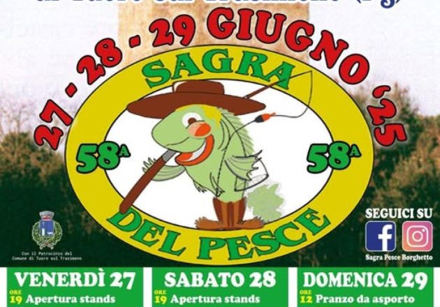 58^ Sagra del Pesce,  Borghetto di  Tuoro sul Trasimeno